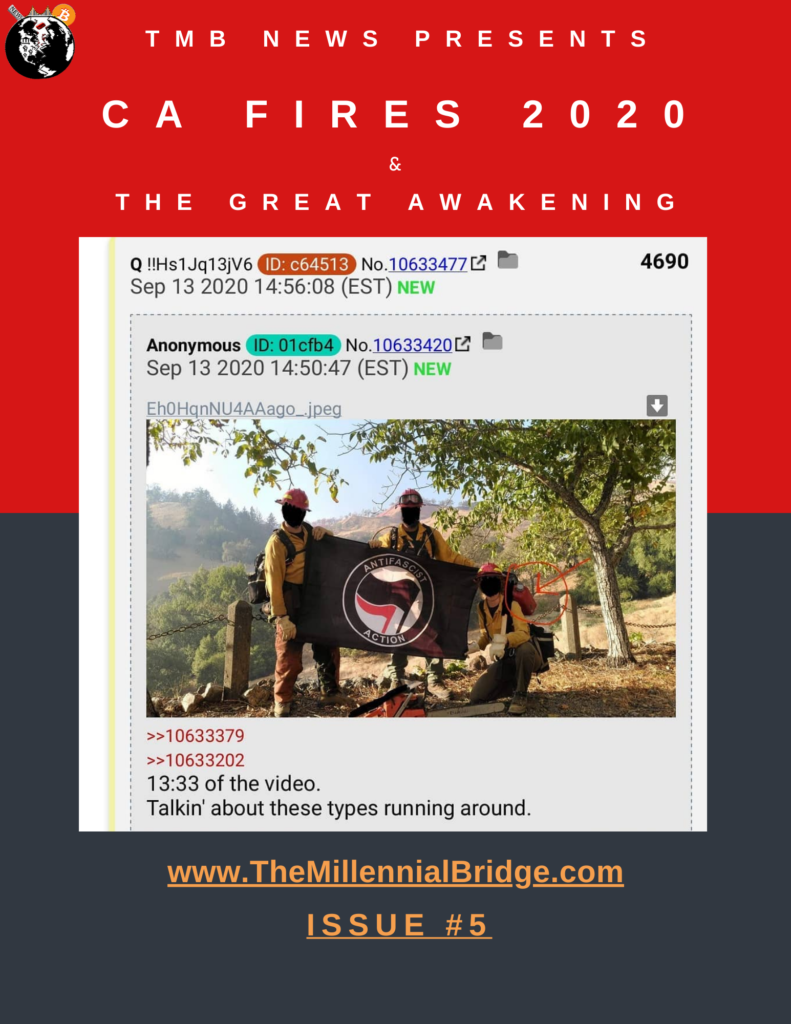 CA Fires 2020 & The Great Awakening Issue #5