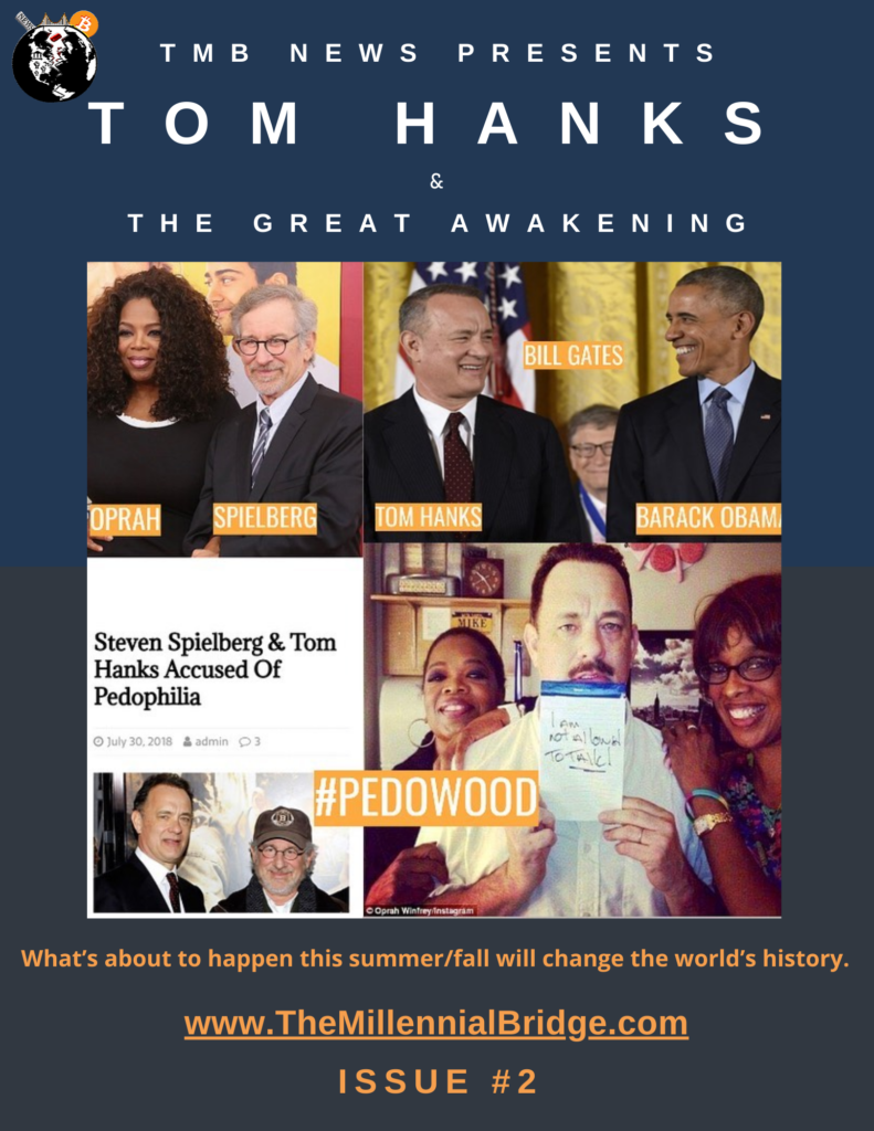 Tom Hanks & The Great Awakening Issue #2